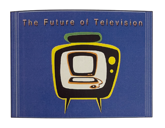 The Future of Television